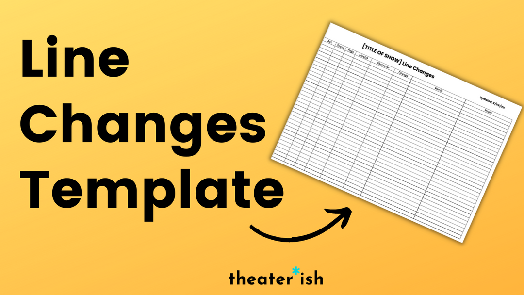 Theatre Template: Line Changes Template