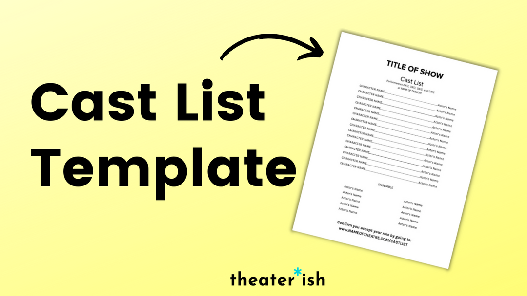 Theatre Template: The Cast List