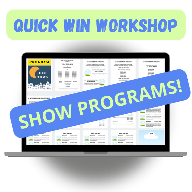 Quick Win Workshop - Create a Show Program in Canva!